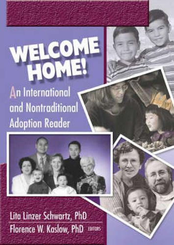 Cover image for Welcome Home!: An International and Nontraditional Adoption Reader