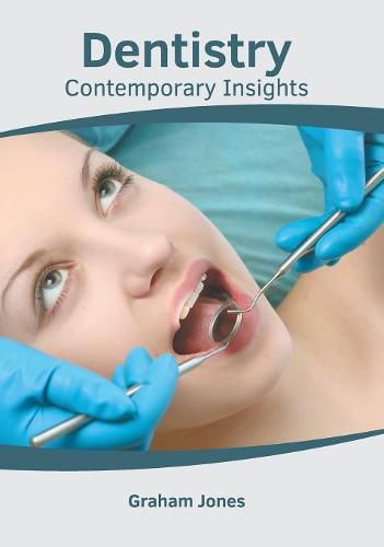 Cover image for Dentistry: Contemporary Insights