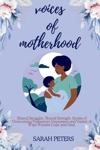 Cover image for Voices of Motherhood