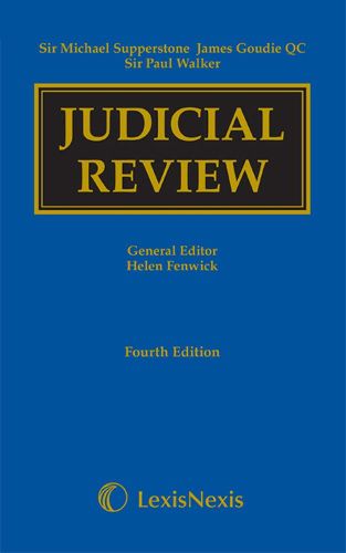 Supperstone, Goudie & Walker: Judicial Review