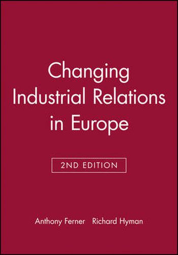 Cover image for Changing Industrial Relations in Europe