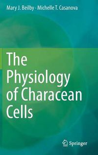 Cover image for The Physiology of Characean Cells