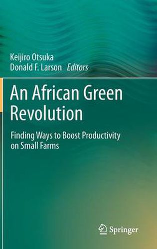 Cover image for An African Green Revolution: Finding Ways to Boost Productivity on Small Farms