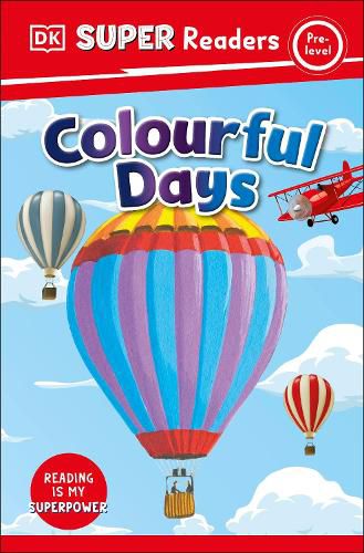 Cover image for DK Super Readers Pre-Level Colourful Days