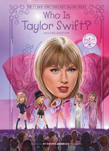 Cover image for Who Is Taylor Swift?: Deluxe Edition