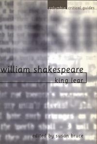 Cover image for Shakespeare: King Lear: Essays Articles Reviews