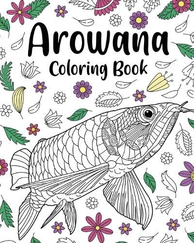 Cover image for Arowana Coloring Book