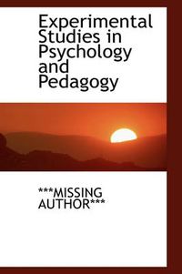 Cover image for Experimental Studies in Psychology and Pedagogy