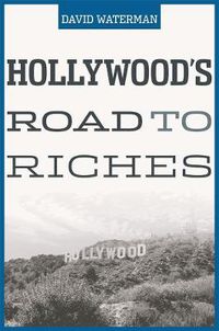 Cover image for Hollywood's Road to Riches
