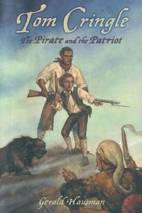 Cover image for Tom Cringle: The Pirate and the Patriot