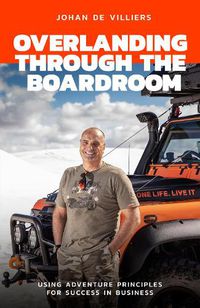 Cover image for Overlanding Through the Boardroom