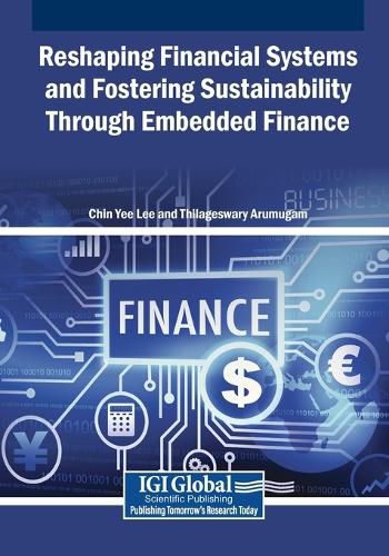 Cover image for Reshaping Financial Systems and Fostering Sustainability Through Embedded Finance