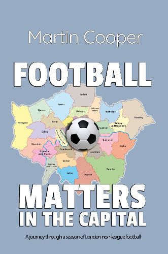 Cover image for Football Matters In The Capital