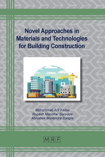 Cover image for Novel Approaches in Materials and Technologies for Building Construction