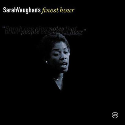 Sarah Vaughans Finest Hour