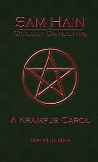 Cover image for A Krampus Carol (Sam Hain - Occult Detective