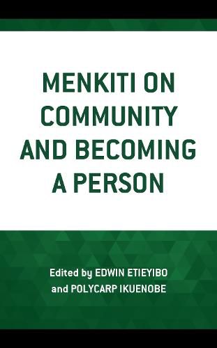 Menkiti on Community and Becoming a Person