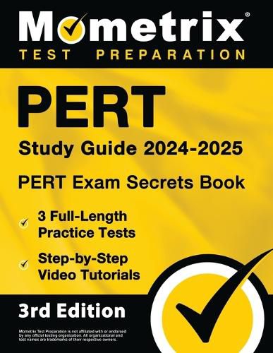 Cover image for PERT Study Guide 2024-2025 - PERT Exam Secrets Book, 3 Full-Length Practice Tests, Step-by-Step Video Tutorials