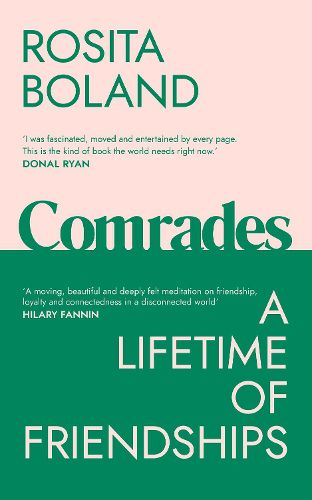 Cover image for Comrades: A Lifetime of Friendships