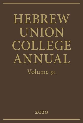 Hebrew Union College Annual Volume 91