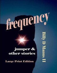 Cover image for Frequency Jumper and Other Stories: Large Print