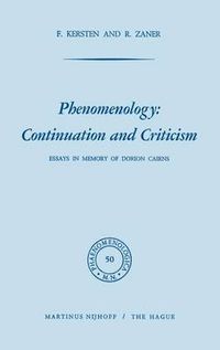 Cover image for Phenomenology: Continuation and Criticism: Essays in Memory of Dorion Cairns