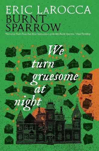 Cover image for We Turn Gruesome At Night
