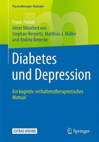 Cover image for Diabetes und Depression: Ein kognitiv-verhaltenstherapeutisches Manual