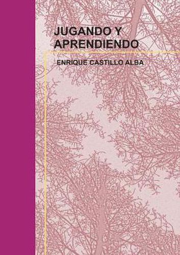 Cover image for Jugando Y Aprendiendo