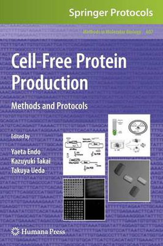 Cover image for Cell-Free Protein Production: Methods and Protocols