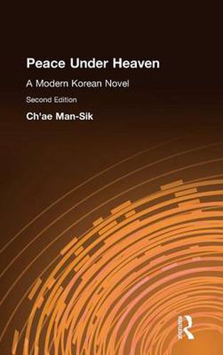 Cover image for Peace Under Heaven: A Modern Korean Novel