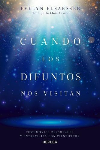 Cover image for Cuando Los Difuntos Nos Visitan
