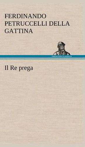 Il Re prega