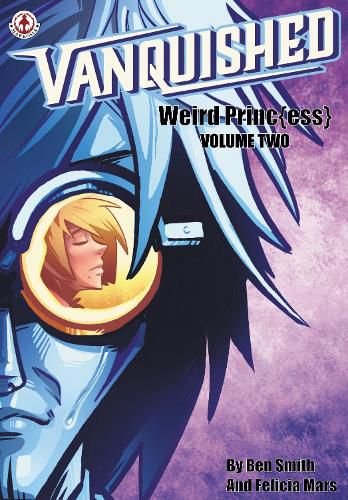 Cover image for Vanquished: Weird Princ{ess}: Volume 2