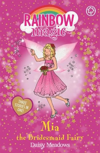 Cover image for Rainbow Magic: Mia the Bridesmaid Fairy: Special