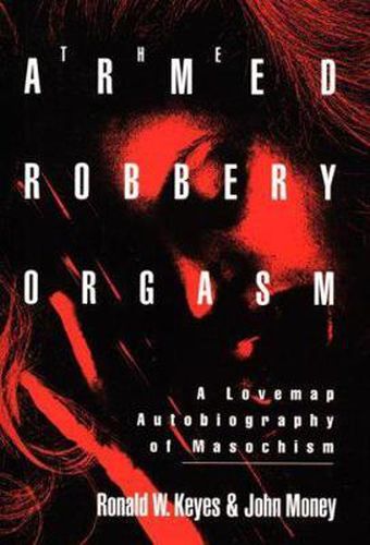 Cover image for Armed Robbery Orgasm