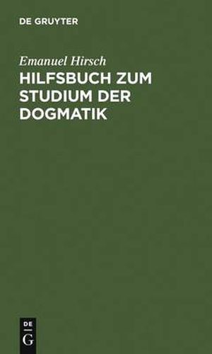 Cover image for Hilfsbuch zum Studium der Dogmatik