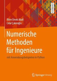 Cover image for Numerische Methoden Fur Ingenieure: Mit Anwendungsbeispielen in Python