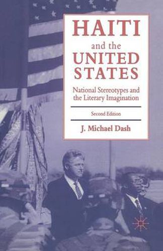 Cover image for Haiti and the United States: National Stereotypes and the Literary Imagination