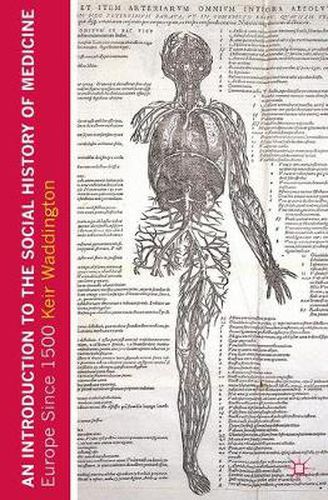 Cover image for An Introduction to the Social History of Medicine: Europe Since 1500