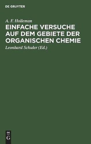 Cover image for Einfache Versuche auf dem Gebiete der organischen Chemie