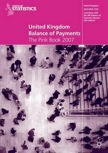 United Kingdom Balance of Payments 2007: The Pink Book