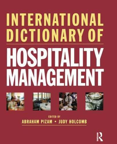 Cover image for International Dictionary of Hospitality Management