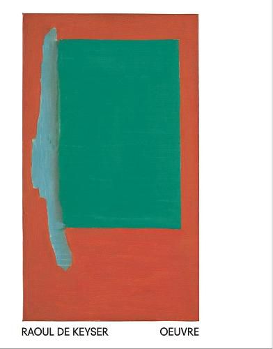 Cover image for Raoul de Keyser: Oeuvre