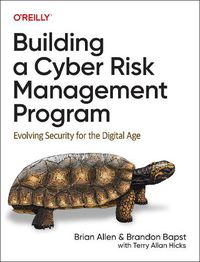 Cover image for Building a Cyber Risk Management Program