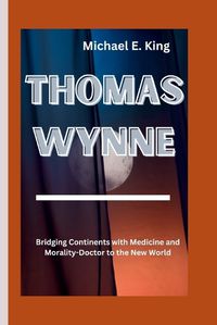 Cover image for Thomas Wynne