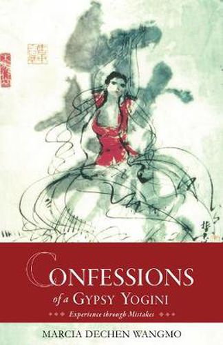 Cover image for Confessions of a Gypsy Yogini: Experience Through Mistakes