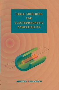 Cover image for Cable Shielding for Electromagnetic Compatibility