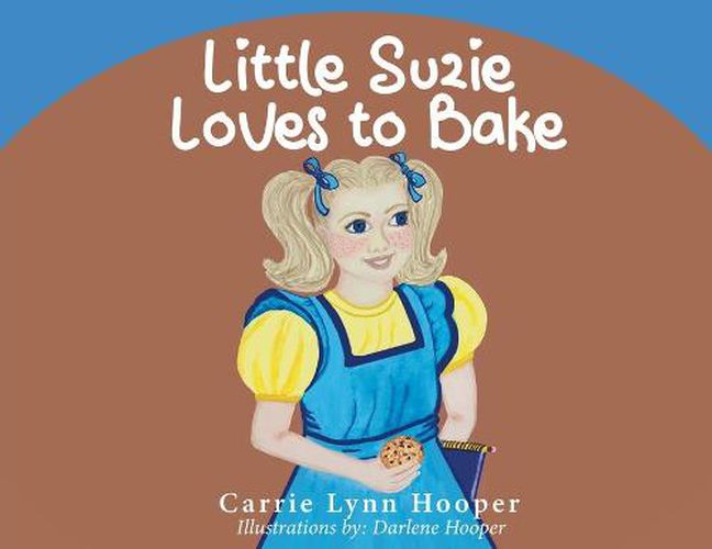 Cover image for Little Suzie Loves to Bake