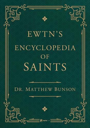 Cover image for Encyclopedia of Saints / Saints of the Church